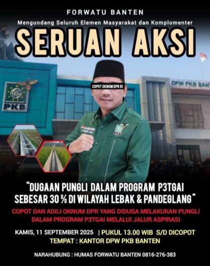 forwatu banten seruan aksi dugaan pungli p3tgai