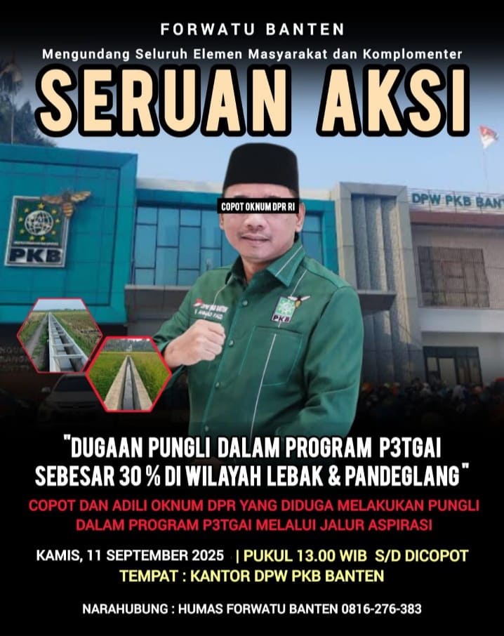 forwatu banten seruan aksi dugaan pungli p3tgai